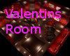 Valentins Room