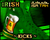 ! Irish - Kicks #2