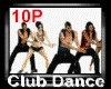 10P Club Dance