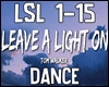 ☺S☺ Leave A Light On