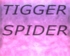 DS* TIGGER SPIDER