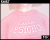 金. Cute but Psycho