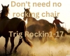 DON'T NEED NO ROCKING