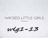 wicked little girls