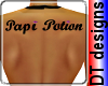 Papi Potion back tattoo