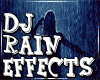 Dj Rain Effects