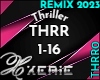 THRR - Thriller RMX 2023