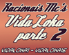 Racionais vdlk Parte II