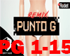 Punto G Remix Part 1