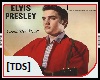 [TDS]Elvis P-Treat Me Ni
