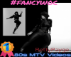#fancywoc_80'sMusicVideo