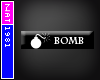 (Nat) Bomb Style Tag