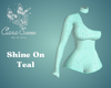 Shine On Teal