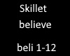 skillet believe