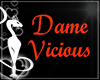 Write Dame Vicious