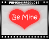 [P] Be Mine 2 Unisex
