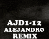 REMIX - ALEJANDRO