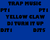 TRAP MUSIC DJ T/IT UP P1