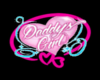 Daddys Girl Head Sign