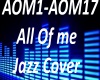 B.F All Of Me .Jaz Cover