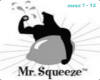 [Cliff]Mr. Squeeze