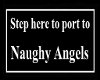 Port to Naughy Angels