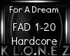 Hardcore | For A Dream