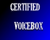 [PSB]C3rtified Voice Box
