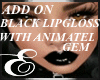 LIPGLOSS,BLACK, ANIMATED