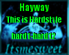 Hayway This is Hardstyle