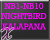 X* Nightbird Kalapana
