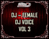 DJ-FEMALE VOICE V/3