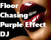 Floor Chasing Purple DJ