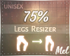 M~ Leg+Thigh Scaler 75%