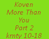Koven-More Than You P2