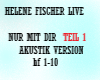 helene.nur mit dir live