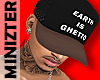Mz| Earth is Ghetto