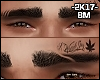 BM| Eyebrows + Weed Tatt