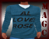Al loves Rose blue