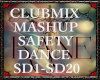 clubmix SAFETY DANCE
