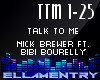 TalkToMe-Nick B./Bibi B.