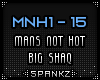 MNH - Mans Not Hot
