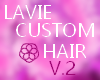 LAVIE *CUSTOM*