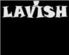 LAVISH || CHAIN