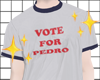 6.vote for pedro