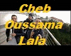 Cheb Oussama - Lala