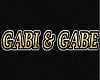 GABI & GABE SIGN