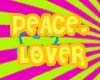 Peace, Lover