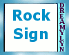 !D Rock Sign