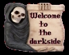 Welcome to the Darkside